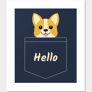 Hello Cute Corgi In Your Pocket Posters and Art